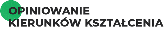 opiniowanie kierunków kształcenia - przejdź