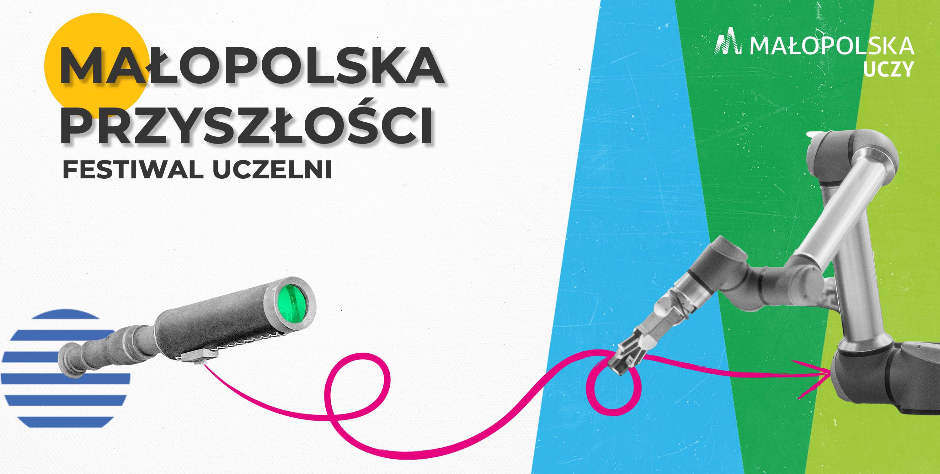 Zapraszamy na Festiwal Uczelni Małopolska Przyszłości
