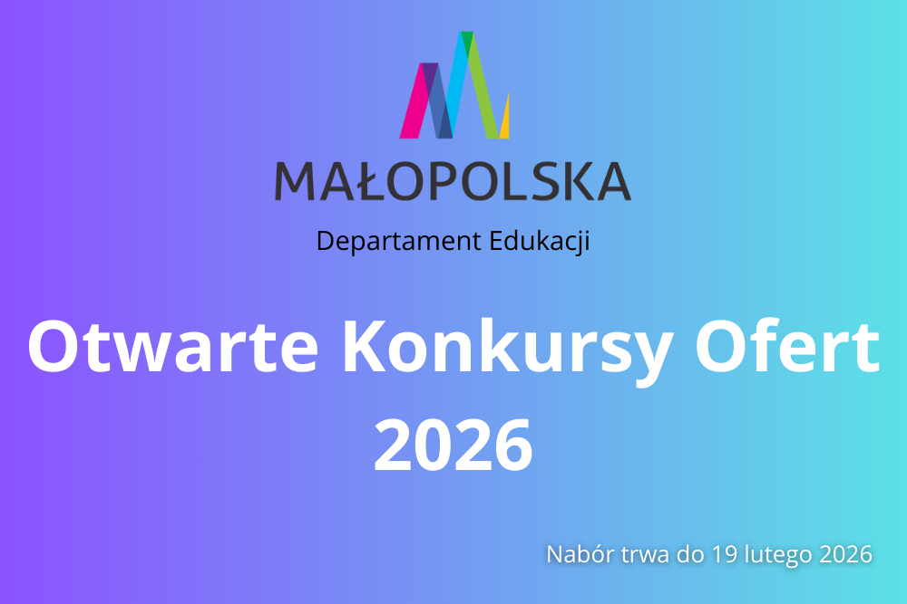 Małopolska inwestuje w edukację młodych – otwarte konkursy ofert 2026